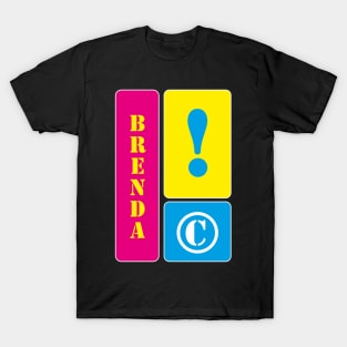 My name is Brenda T-Shirt